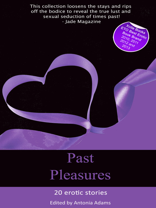 Title details for Past Pleasures by Antonia Adams - Available